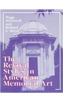 The Revival Styles in American Memorial Art