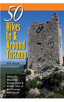 Explorer's Guide 50 Hikes in & Around Tuscany