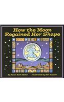 How the Moon Regained Her Shape