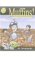 Muffins!