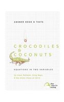Crocodiles & Coconuts