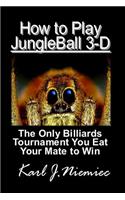 How to play JungleBall 3-D Pool