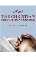 The Christian Foundations Course