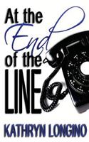 At the End of the Line