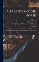 Treatise on the Horse