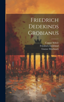Friedrich Dedekinds Grobianus