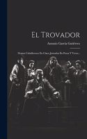 El Trovador