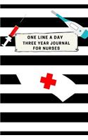 One Line A Day Three Year Journal For Nurses: Ultimate Prompt 3 Year Journal One Line A Day Memory Lined Notebook. This is a 6X9 375 Page Diary To Jot Daily Memories In. Makes A Great Birthday, 