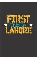 First Trip To Lahore: 6x9 Blank Composition Notebook perfect gift for your Trip to Lahore (Pakistan) for every Traveler