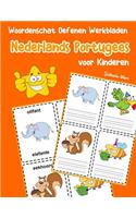 Woordenschat Oefenen Werkbladen Nederlands Portugees voor Kinderen