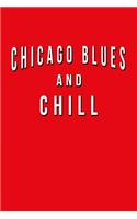 Chicago Blues And Chill