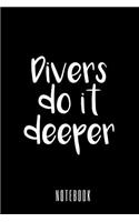 Divers do it Deeper - Notebook
