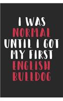 English Bulldog Journal - English Bulldog Notebook - Funny Gift for English Bulldog Lovers