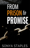 From Prison to Promise