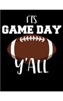 It's Game Day Y'all