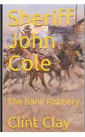 Sheriff John Cole