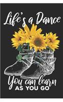 Life's a Dance You can Learn as you go: Lined Journal Lined Notebook 6x9 110 Pages Ruled