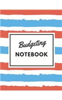 Budgeting Notebook: Weekly and Monthly Budget Planner Expense Tracker Bill Organizer Journal Workbook (Volume 6)