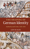 The Shaping of German Identity