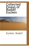 Collected Essays of Rudolf Eucken