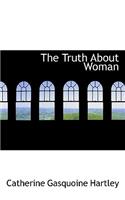 The Truth about Woman