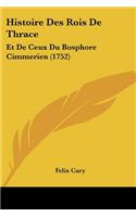 Histoire Des Rois De Thrace