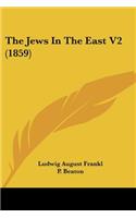 Jews In The East V2 (1859)