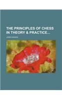 The Principles of Chess in Theory & Practice: (English)