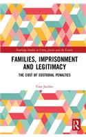 Families, Imprisonment and Legitimacy