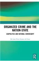 Organized Crime and the Nation-State