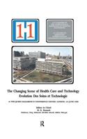 The Changing Scene of Health Care and Technology