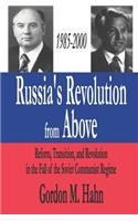 Russia's Revolution from Above, 1985-2000