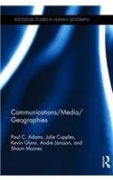 Communications/Media/Geographies