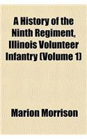 A History of the Ninth Regiment, Illinois Volunteer Infantry (Volume 1)