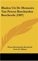 Bladen Uit de Memoirs Van Petrus Borchardus Borcherds (1907)