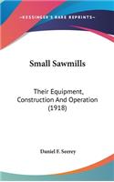 Small Sawmills