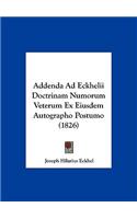 Addenda Ad Eckhelii Doctrinam Numorum Veterum Ex Eiusdem Autographo Postumo (1826)