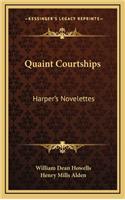 Quaint Courtships