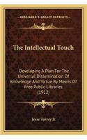 The Intellectual Touch