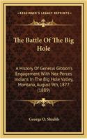 Battle Of The Big Hole
