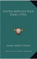 South-African Folk Tales (1910)