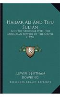 Haidar Ali and Tipu Sultan