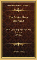 The Motor Boys Overland