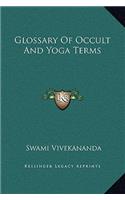 Glossary Of Occult And Yoga Terms