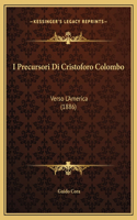 I Precursori Di Cristoforo Colombo