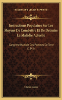 Instructions Populaires Sur Les Moyens De Combattre Et De Detruire La Maladie Actuelle