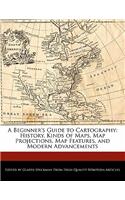 A Beginner's Guide to Cartography