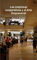 empresas cooperativas y el Arte Empresarial