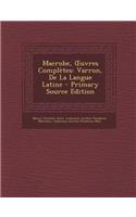 Macrobe, Uvres Completes