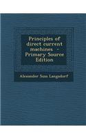 Principles of Direct Current Machines